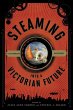 Steaming into a Victorian Future - Bild 1