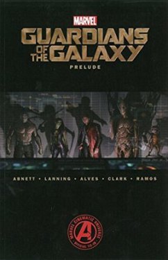 Guardians of the Galaxy - Prelude