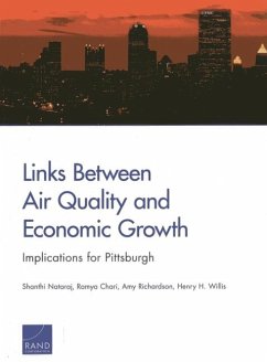 Links Between Air Quality and Economic Growth - Nataraj, Shanthi; Chari, Ramya; Richardson, Amy; Willis, Henry
