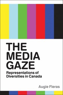 The Media Gaze - Fleras, Augie