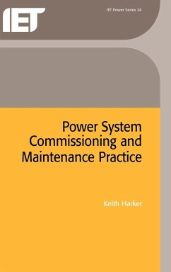 Power System Commissioning and Maintenance Practice - Harker, Keith