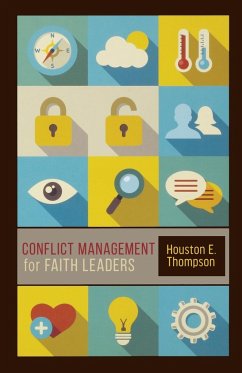 Conflict Management for Faith Leaders - Thompson, Houston E