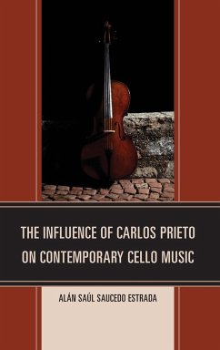 The Influence of Carlos Prieto on Contemporary Cello Music - Saucedo Estrada, Alán Saúl