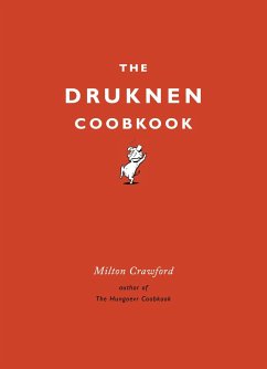 The Drunken Cookbook - Crawford, Milton