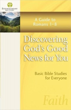 Discovering God's Good News for You - Stonecroft Ministries