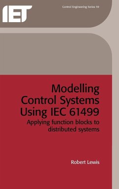 Modelling Control Systems Using Iec 61499 - Lewis, Robert