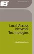 Local Access Network Technologies - Bild 1
