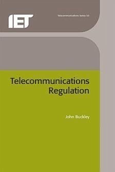Telecommunications Regulation - Buckley, John