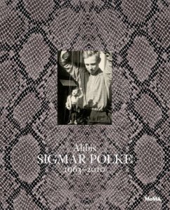 Alibis: Sigmar Polke 1963-2010 - Polke, Sigmar