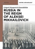 Russia in the Reign of Aleksei Mikhailovich Russia in the Reign of Aleksei Mikhailovich