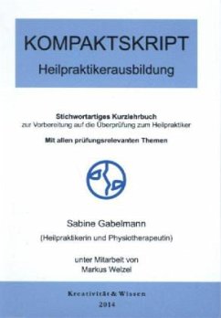 Kompaktskript: Heilpraktikerausbildung - Gabelmann, Sabine