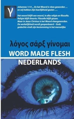 Word Made Flesh - Nederlands - Rabe, Andre