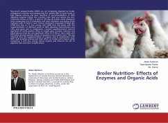 Broiler Nutrition- Effects of Enzymes and Organic Acids - Rahman, Abdur;Pasha, Talat Naseer;Saima, Ms.