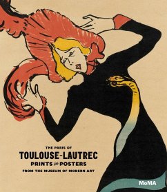 The Paris of Toulouse-Lautrec: Prints and Posters from the Museum of Modern Art [With Poster] - Suzuki, Sarah