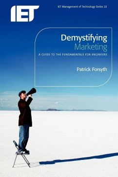 Demystifying Marketing: A Guide to the Fundamentals for Engineers - Forsyth, Patrick