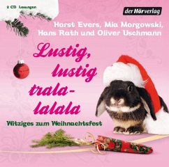 Lustig, lustig, tralalalala (MP3-Download) - Uschmann, Oliver; Evers, Horst; Rath, Hans; Morgowski, Mia