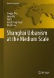 Shanghai Urbanism at the Medium Scale - Bild 1