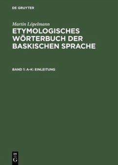 Etymologisches Wörterbuch der baskischen Sprache - Löpelmann, Martin
