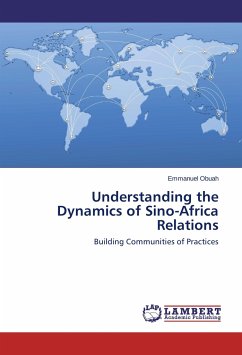 Understanding the Dynamics of Sino-Africa Relations
