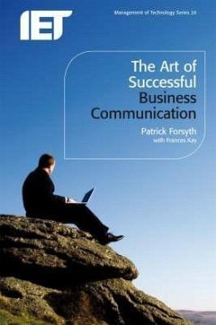 The Art of Successful Business Communication - Forsyth, Patrick; Kay, Frances