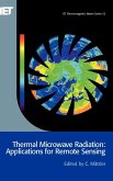 Thermal Microwave Radiation: Applications for Remote Sensing