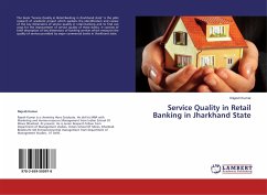 Service Quality in Retail Banking in Jharkhand State - Kumar, Rajesh