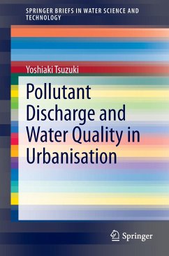 Pollutant Discharge and Water Quality in Urbanisation - Tsuzuki, Yoshiaki