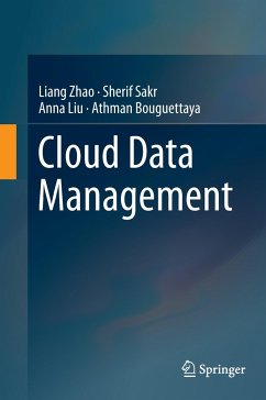 Cloud Data Management - Zhao, Liang;Sakr, Sherif;Liu, Anna