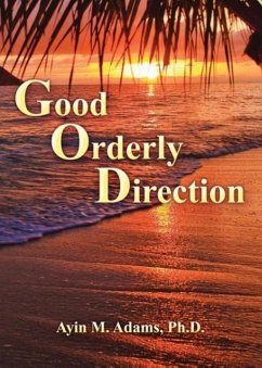 Good Orderly Direction - Adams, Ayin