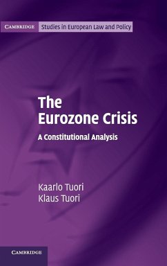The Eurozone Crisis - Tuori, Kaarlo; Tuori, Klaus