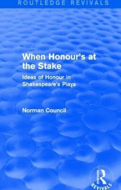 When Honour's at the Stake (Routledge Revivals) - Council, Norman