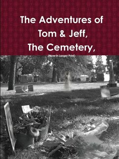 The Adventures of Tom & Jeff, The Cemetery - Clinkenbeard, Jeff