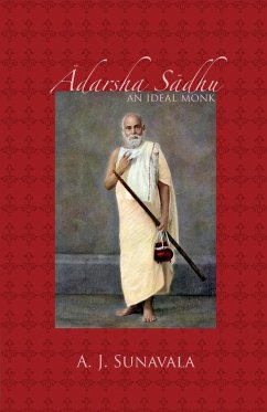 Adarsha Sadhu - Sunavala, A. J.