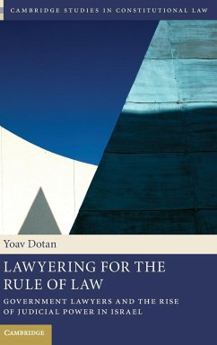 Lawyering for the Rule of Law - Dotan, Yoav