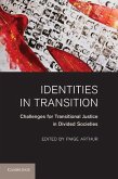 Identities in Transition Identities in Transition