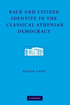 Race and Citizen Identity in the Classical Athenian Democracy - Lape, Susan
