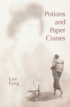 Potions and Paper Cranes - Fang, Lan
