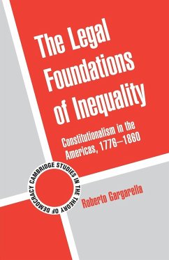 The Legal Foundations of Inequality - Gargarella, Roberto