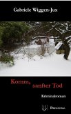 Komm, sanfter Tod (eBook, ePUB)