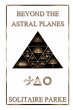 Beyond the Astral Planes - Bild 1