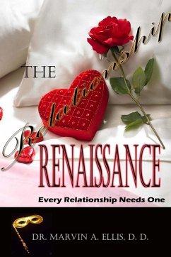 The Relationship Renaissance - Ellis, Marvin