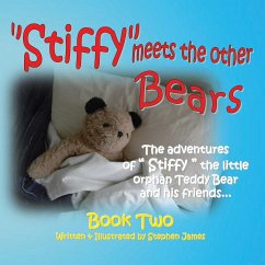 Stiffy Meets the Other Bears - James, Stephen