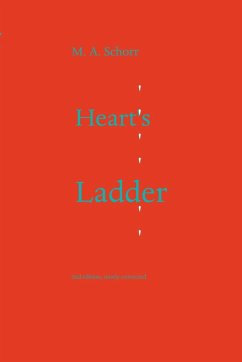 Anniversary Edition - Heart's Ladder - Schorr, M. A.