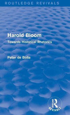 Harold Bloom (Routledge Revivals) - De Bolla, Peter