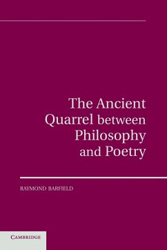 The Ancient Quarrel Between Philosophy and Poetry - Barfield, Raymond