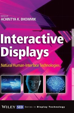 Interactive Displays - Bhowmik, Achintya K.