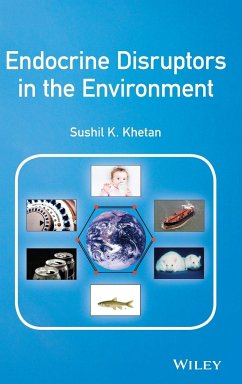 Endocrine Disruptors in the Environment - Khetan, Sushil K