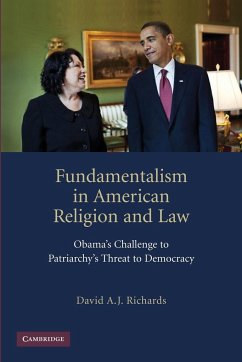 Fundamentalism in American Religion and Law - Richards, David A. J.