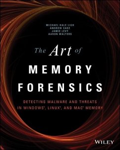 The Art of Memory Forensics - Hale Ligh, Michael; Case, Andrew; Levy, Jamie; Walters, AAron