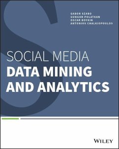 Social Media Data Mining and Analytics - Szabo, Gabor; Boykin, Oscar